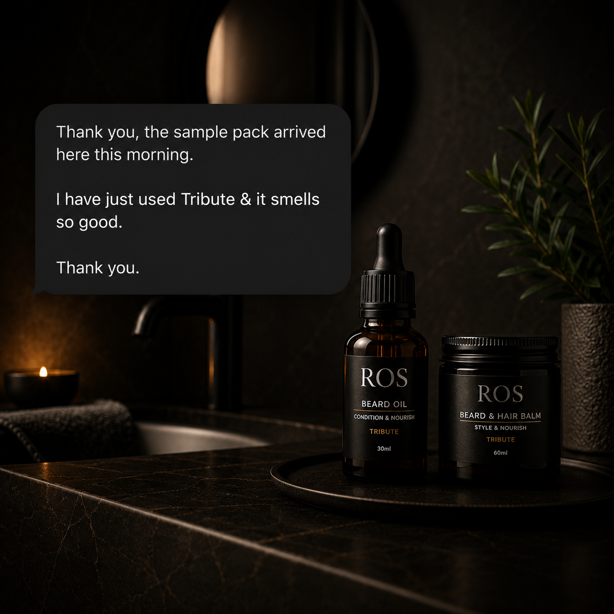 Customer message thanking ROS for the sample pack and praising the Tribute scent